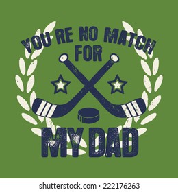 No Match For Dad Kids Sporty Tshirt Graphic