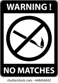 No match, fire prohibited symbol. Sign indicating the prohibition or rule. Warning and forbidden. Flat design. Vector illustration. Easy to use and edit. EPS10.