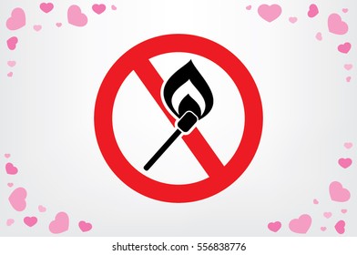 No matches and fire sign  vector EPS 10, abstract icon  flat design,  illustration modern isolated badge for website or app - stock info graphics.