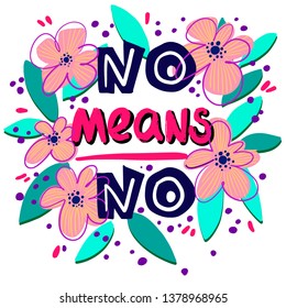 No means No flat vector lettering. Freehand typography for prints, textile, postcards