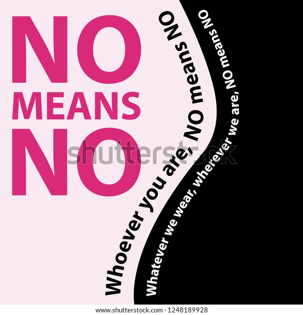 No Means No Metoo Poster Me Stock Vector Royalty Free 1248189928 https www shutterstock com image vector no means metoo poster me movement 1248189928