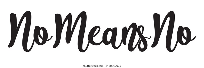 no means no text on white background.
