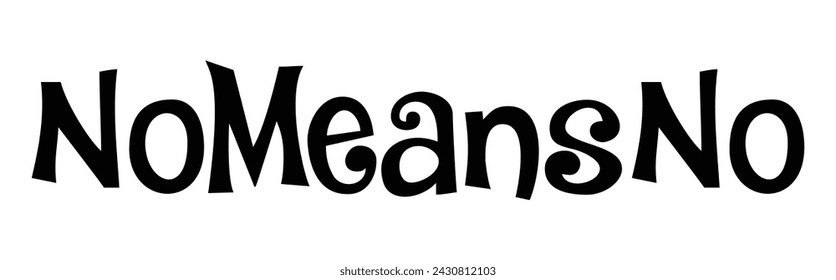 no means no text on white background.