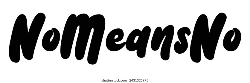 no means no text on white background.