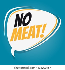 no meat retro speech bubble