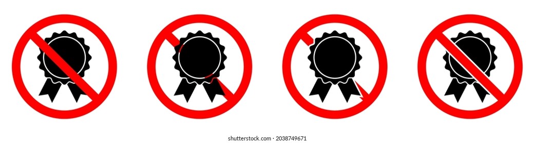 No medal icon. Garantie ban icon. Award is prohibited. Stop or ban red round sign with medal icon. Vector illustration.
