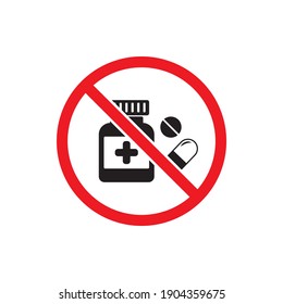 No Medicine Or Drugs Sign Isolated On White Background. Vector Illustration