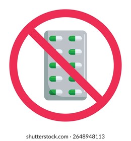 No medicine sign, no medication sign, forbidden medicine sign, medicine blister pack with red crossed circle symbol, no capsule sign