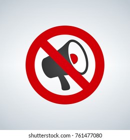 No megaphone or no speaker area sign isolated on light background