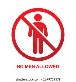No men allowed sign isolated on white background vector illustration