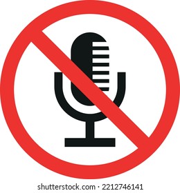 No mic sign. Forbidden Signs and Symbols.