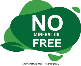 NO mineral oil free wonderfull rounded shape design element vector illustration for promo sign label on white background with fantastic font and white color