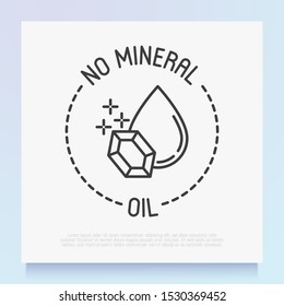 No mineral oil symbol for packaging. Modern vector illustration for beauty product.