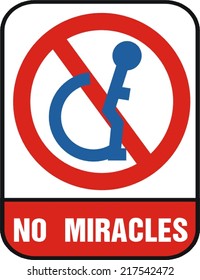 No miracles.