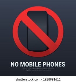 No mobile phone sign. Turn off phone. Smartphone not allowed, blocked. Illustration vector	