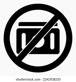 No money. Do not use cash. Not for payment. Payment prohibition. Vector icon.