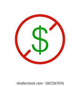 No Money Or Dollar Sign On White Background. Vector