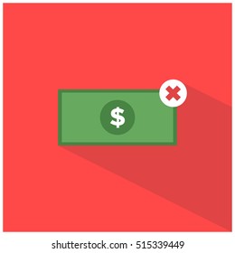 No Money Dollar Sign On Bill (Cash Payment Not Available) Flat Style Vector Illustration With Long Shadow