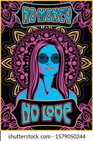 No Money No Love, Girl, Sunglasses, Mandala Pattern, Psychedelic Art Poster 1970s Style