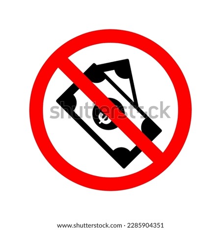 No money vector symbol. No Dollar sign illustration on white background..eps
