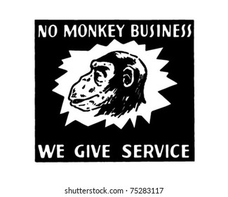 No Monkey Business - Retro Ad Art Banner