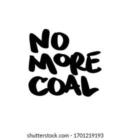 No Más Carbón. Carteles y afiches de diseño de la huelga global por el cambio climático. Ilustración Texto vectorial. 
