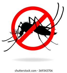 No mosquito sign. Mosquitoes carry many disease such as dengue fever, zika disease, yellow fever, chikungunya disease, filariasis, malaria , enchaphalitits and else.