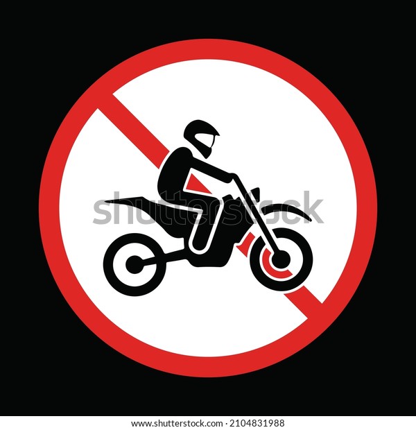 No Motorcycles vector\
sign. Isolated  No Motorcycles, ATV and Motorized Vehicles Sticker\
design.