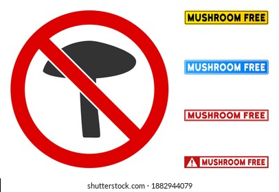 No Mushroom sign with captions in rectangle frames. Illustration style is a flat iconic symbol inside red crossed circle on a white background. Simple No Mushroom vector sign, designed for rules,