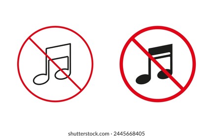 No Music Allowed Warning Sign Set. Silence Zone. Musical Note Prohibit Line And Silhouette Icons. No Sound Area, Not Place for Sing Music Red Circle Symbol. Isolated Vector Illustration.