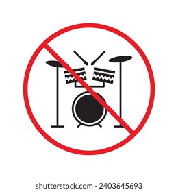 No music icon. Forbidden drums icon. Prohibited drums vector icon. Warning, caution, attention, restriction, danger flat sign design symbol pictogram
