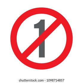no number 1 years old, Under one red sign warning on white background vector illustration