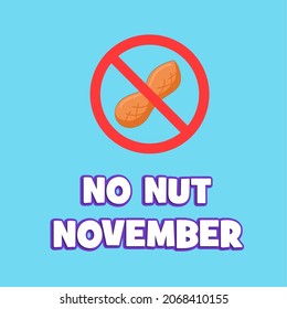 No nut november poster concept, no masturbation and ejaculation for one month festival