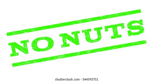 No Nuts watermark stamp. Text tag between parallel lines with grunge design style. Rubber seal stamp with dust texture. Vector light green color ink imprint on a white background.
