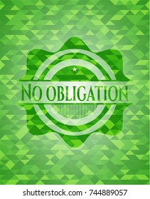 No obligation green emblem. Mosaic background