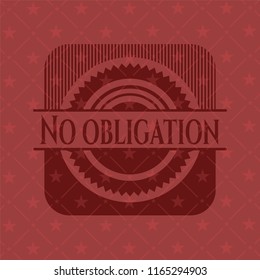 No obligation red emblem. Retro