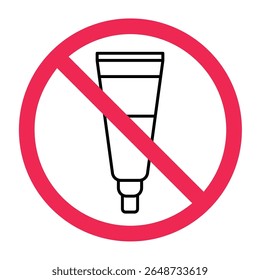 Nenhum sinal de creme de pomada, uso de pomada ícone proibido, nenhum sinal de creme medicinal, nenhum sinal de salve ou loção, símbolo de proibição de creme de tubo