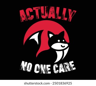 No One Care Humar T-shirt Design Vector Art