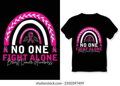 No one fight alone breast cancer awareness t shirt
 svg