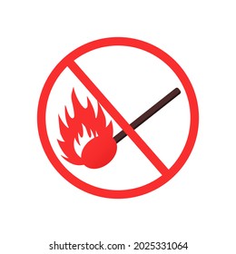 No open fire,flame sign. No lighter, match design concept. Illustration vector