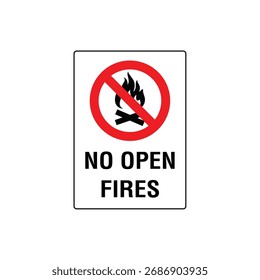No Open Fires Prohibitive Symbol Sign Vertical Vector Illustration for Fire Hazard Prevention and Outdoor Safety