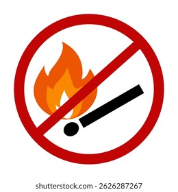 Nenhum sinal de chama aberto. Nenhum sinal de proibição de incêndio. Ilustração de vetor plano, Correspondência e chama.
