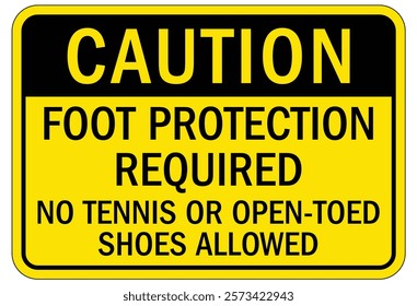 No open toed shoes warning sign