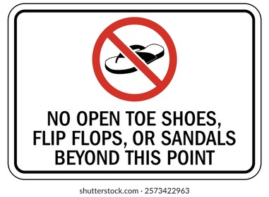 No open toed shoes warning sign