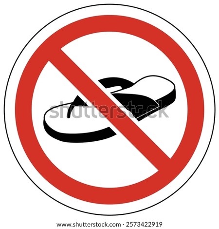 No open toed shoes warning sign