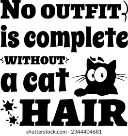 No outfit is complete without a cat hair t-shirt design
