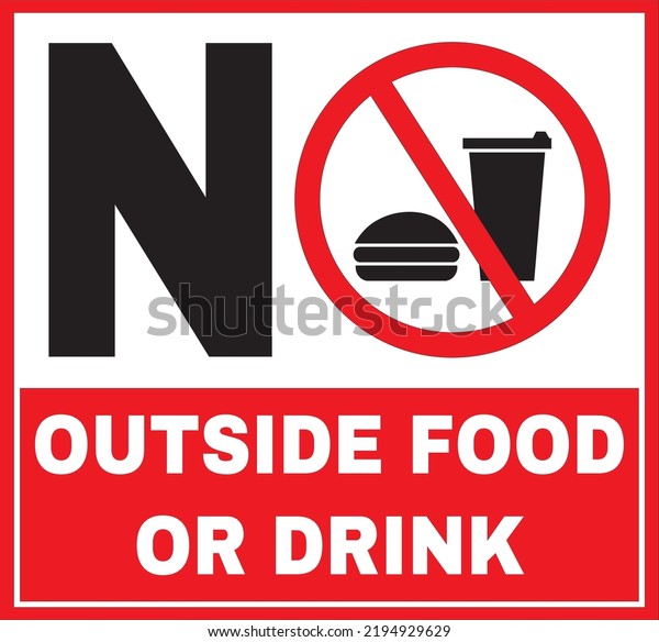 No outside food\
or drink allowed sign\
vector