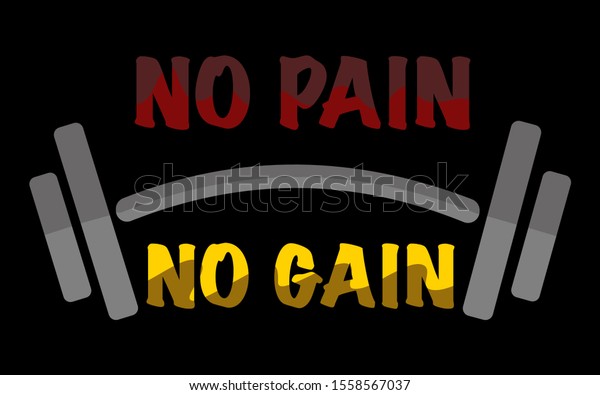 No Pain No Gain Barbell Dumbbell Stock Vector (Royalty Free) 1558567037 ...