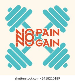 No pain No Gain Gym Motivation