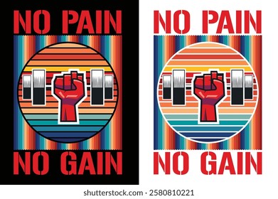 No Pain, No Gain gym motivational t shirt design